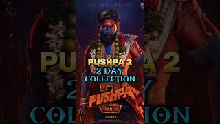 Pushpa 2 2 Days Collection || Box office collection w days Pushpa 2 #shorts