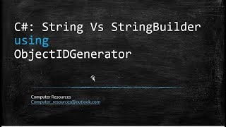 C# String Vs StringBuilder Using ObjectIDGenerator