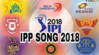 Vivo IPL Song 2018 SONG