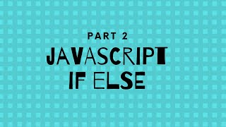 Javascript Bangla Tutorial Part 2 : If Else Example