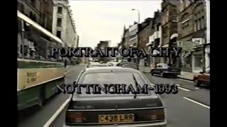 Portrait Of A City - Nottingham - 1993