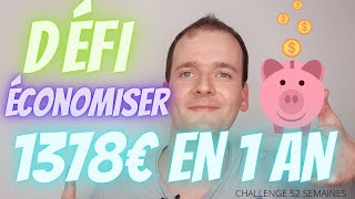 CHALLENGE 52 SEMAINES ( ou  économiser 1378 euros en 1 an !! )