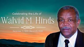 HPC Celebration of Life - Bro. Walvid M. Hinds | 4.12.26