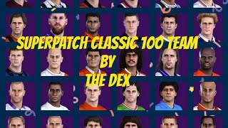 eFootball PES 2020 (PS4) - SUPER PATCH THE DEX 100 CLASSIC TEAM LEGENDS - LINK DOWNLOAD