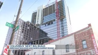 How the new Merchant Building will reshape downtown Columbus