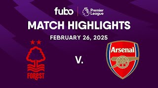 Nottingham Forest vs. Arsenal FC | PREMIER LEAGUE HIGHLIGHTS | Week 27 | Fubo Canada