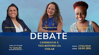 DEBATE: CANDIDATAS À VICE-REITORIA DA UNILAB