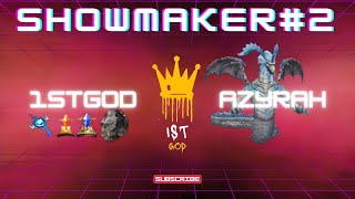 SHOWMAKER#2 1sTGOD AZYRAH