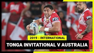 Tonga Invitational v Australia | Full Match Replay | Test, 2019 | Internationals