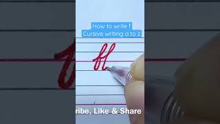 How to write small letters f | Cursive writing a to z #cursivewriting #handwriting #calligraphy