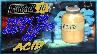 Fallout 76 - Best Place To Find Acid