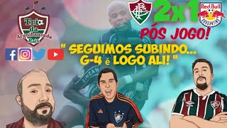 Momento Raiz #61 - Pós-jogo de Fluminense 2 x 1 Bragantino - Estamos no bolo!