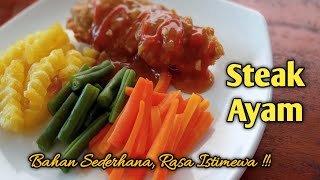 Resep Steak Ayam Rumahan Ala Restoran | Mudah, Enak, & Lezat