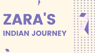 Zara's Indian Journey