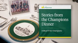 Stories from the Champions Dinner | The Masters