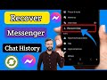 How to Recover Deleted Messages on Messenger (2025 Tutorial) new  process 