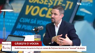 Găsește-ți vocea și Nebunul care l-a atacat pe Rege, scrise de Andrei Țigănaș, lansate la Cluj