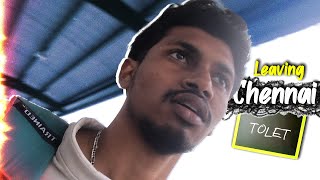 I Got Kicked Out Of Chennai !