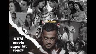 GVM movie hit songs | super hit songs from GVM movie | vol-2 jukebox