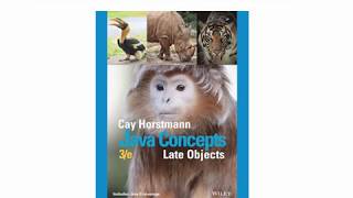 Java Concepts: Late Objects 3/e chapter 1 part 1