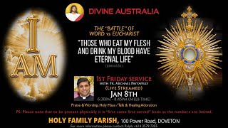 Divine Australia's Monthly First Friday Service | 6:30 PM, 8 JAN with Fr. Michael Payyapilly VC