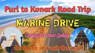 Puri To Konark | Road Trip | Puri Konark Marine Drive | Puri To Konark by Road | Puri Vlog III |