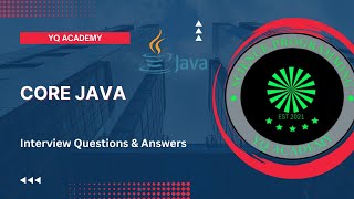 #7: Java Interview Questions and Answers | Core Java