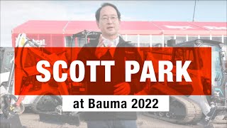 Message from Bobcat President \u0026 CEO Scott Park from Bauma 2022