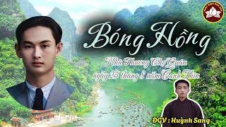 Bóng Hồng - ĐGV Huỳnh Sang ( Mới Nhất )