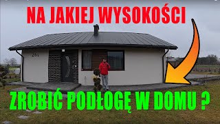 Co to jest poziom zero? jak wysoko zrobić podłogę w domu, budowa domu, Dom na start bez kredytu 😍