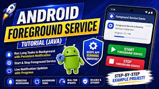 ANDROID - FOREGROUND SERVICE TUTORIAL IN JAVA ||