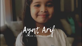 Fitoor OST (COVER )Song || by Aayat Arif||