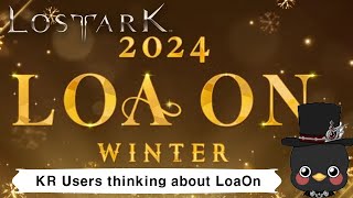 (KR)Lostark KR user's Reaction about 2024 Winter Loaon(Inven 30+ recommended writings)