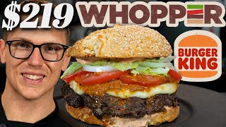 $219 Burger King Whopper Taste Test | Fancy Fast Food