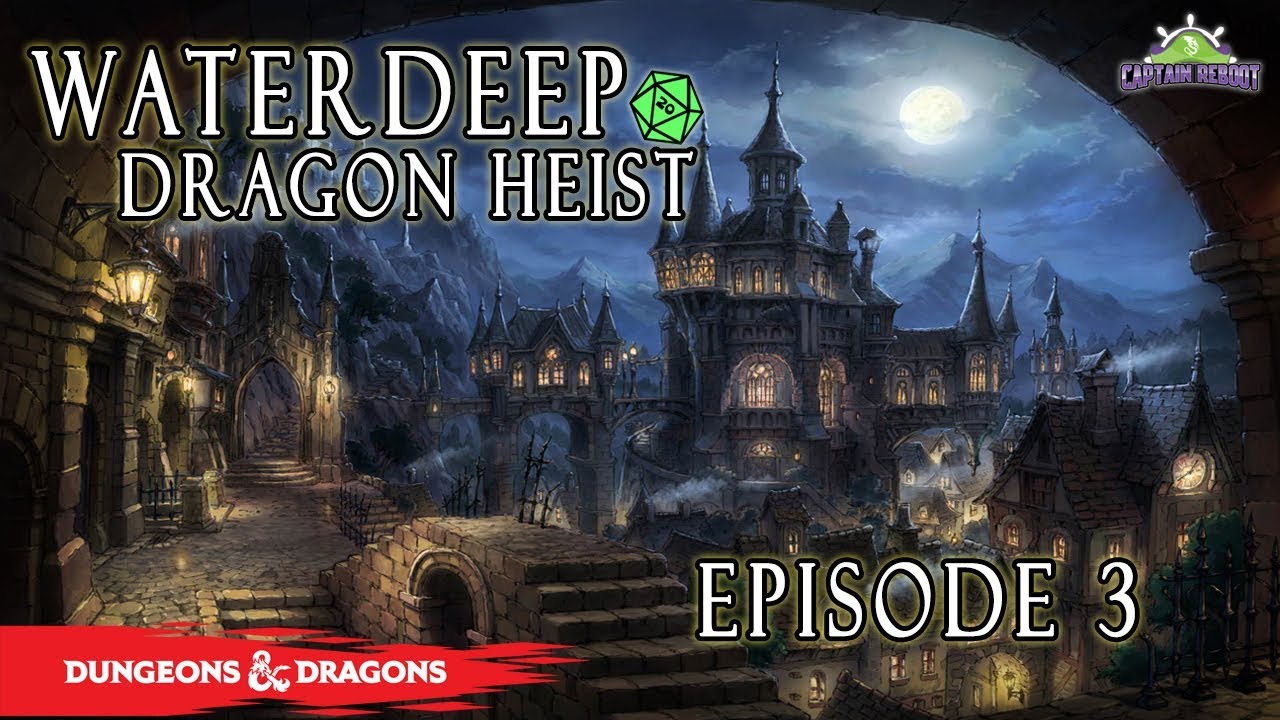 Waterdeep: Dragon Heist - Trollskull Alley (Ep. 3) - D&D 5e - YouTube