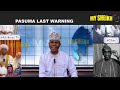 pasuma i give you last warning.by sheikh abdulazeez oloje al bukhari.