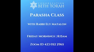 Parashat Toledot Class with Rabbi Ely Matalon