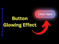 Glowing Gradient Button Hover Effect Using HTML & CSS | Coding Cloud