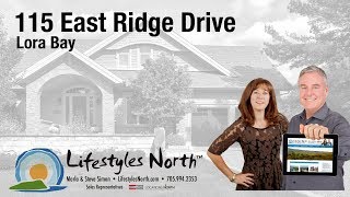 Lifestyles North Presents 115 East Ridge Drive, Lora Bay