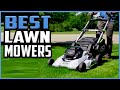 Top 5  Best Lawn Mowers in  2022 reviews