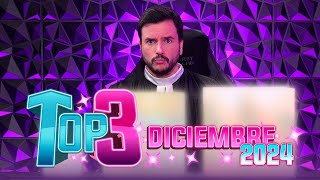 TOP 3 - Diciembre 2024