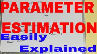 Parameter Estimation|What is Parameter Estimation|Parameter Estimation Machine Learning