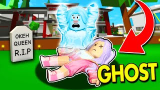 I DIED and Became a GHOST in Roblox Brookhaven RP!!