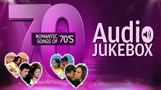 Romantic Songs of 70s | O Mere Dil Ke Chain | Audio Jukebox
