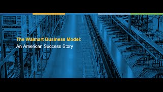 The Walmart Business Model: An American Success Story