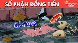SỐ PHẬN ĐỒNG TIỀN | Truyện cổ tích Việt Nam | Phim hoạt hình | Chuyện cổ tích | Quà tặng cuộc sống