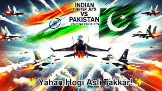 Indian fighter Jets vs Pakistan Fighter jets || IAF vs PAF || Jung ka Elaan #viralvideo #iafvspaf