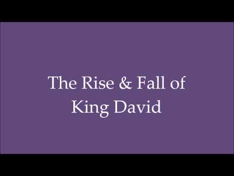 The Rise Fall Of King David Youtube