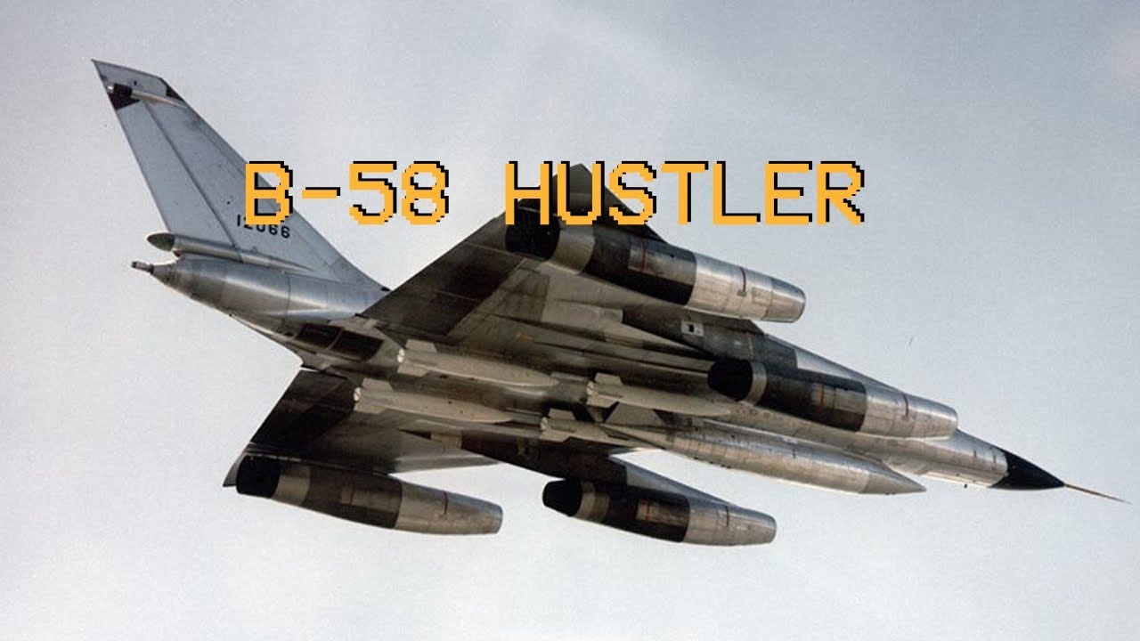 B-58 HUSTLER - YouTube