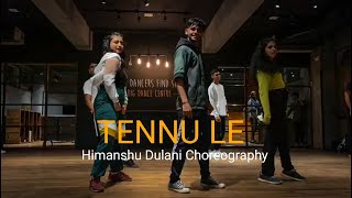 Tennu Le - Jai Veeru || Himanshu Dulani Dance Choreography